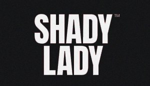 Shady Lady